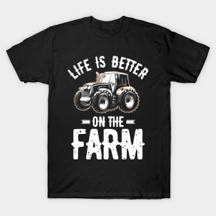 Life Is Better On The Farm T-Shirt